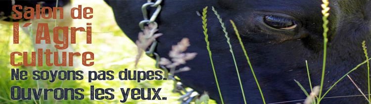 Bannière Salon de l'agriculture : ouvrons les yeux !