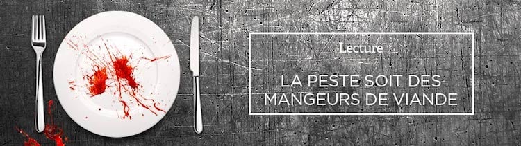 Bannière La peste soit des mangeurs de viande