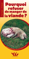 couverture du tract Pourquoi refuser de manger de la viande ?