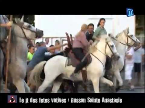 JT des ftes votives : Russan-Sainte Anastasie (partie 2)